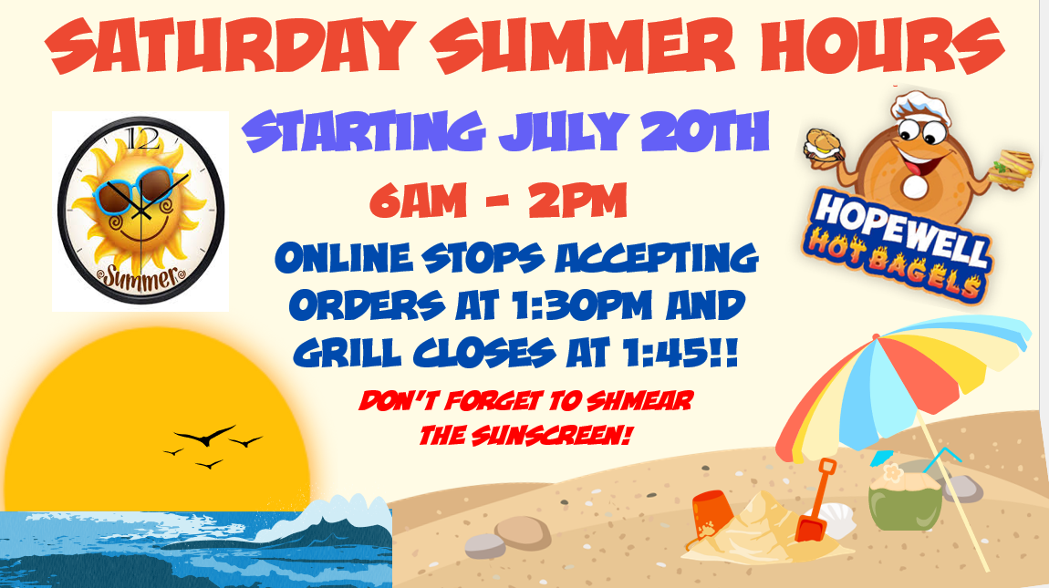 Hopewell Hot Bagels Summer Info